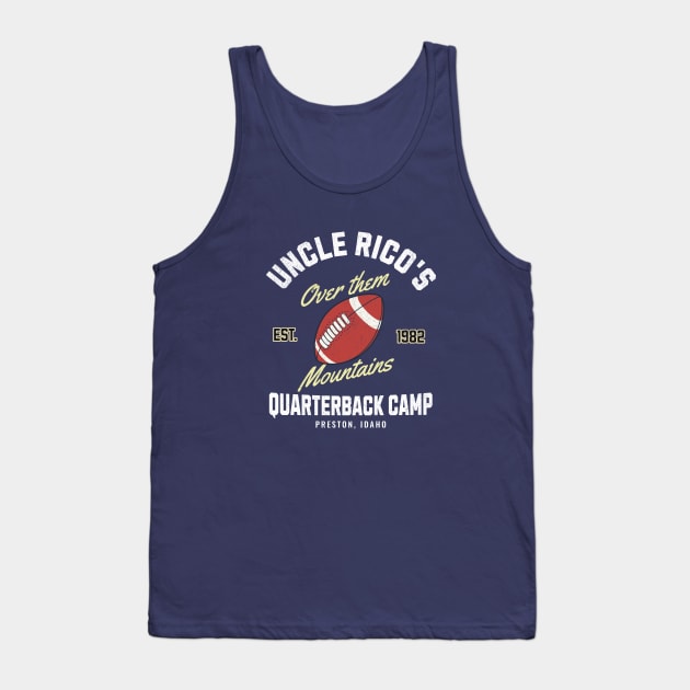 Uncle Rico's Quarterback Camp - Est. 1982 Tank Top by BodinStreet